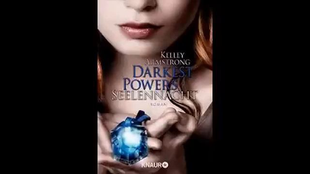 ? DARKEST POWERS (Die-dunklen-Mächte) ?2v3?SEELENNACHT (Kelley-Armstrong) смотреть онлайн