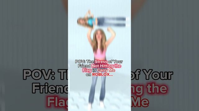 The STRESS Of Your FRIEND NOT Hitting The Flag In "CARRY ME" On ROBLOX смотреть онлайн