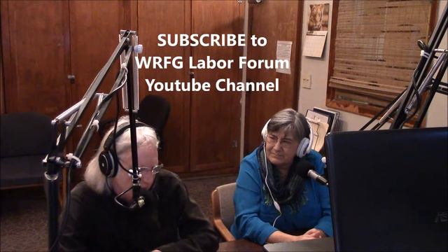 WRFG Labor Forum-- Interview with Wisconsin union activist, Connie Smith смотреть онлайн