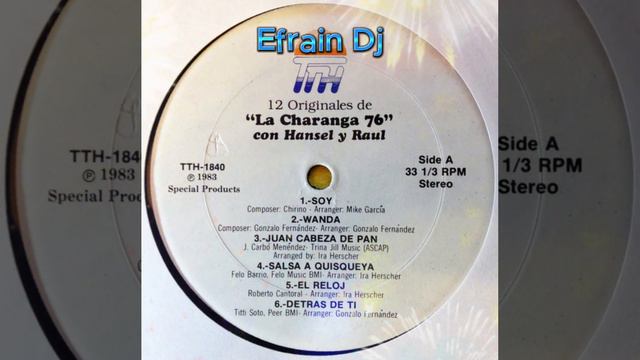 Soy Hansel y Raúl #Charanga 76 #salsa Efraín Dj смотреть онлайн