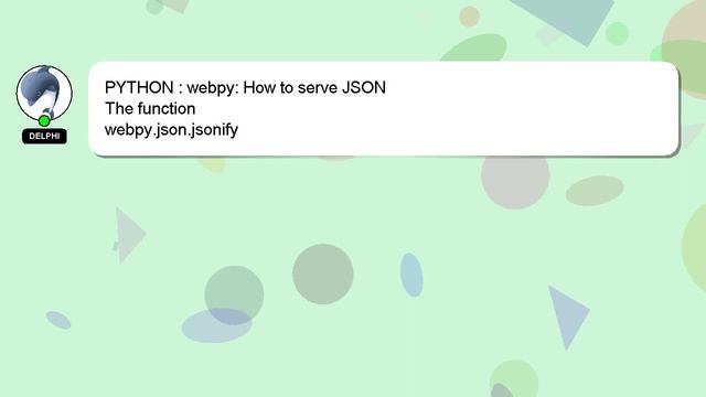PYTHON : webpy: How to serve JSON смотреть онлайн