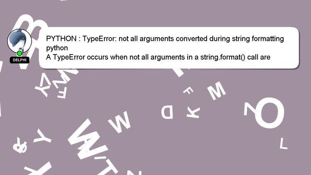 PYTHON : TypeError: not all arguments converted during string formatting python смотреть онлайн