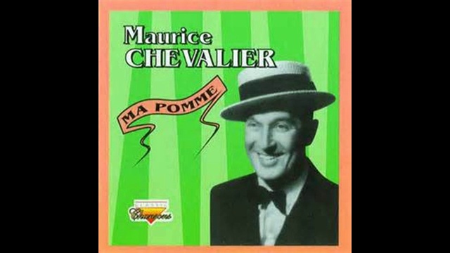 Maurice Chevalier - Ma Pomme смотреть онлайн