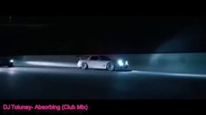DJ Tolunay- Absorbing (Club Mix)