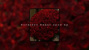 Dernière Danse sped up - Indila