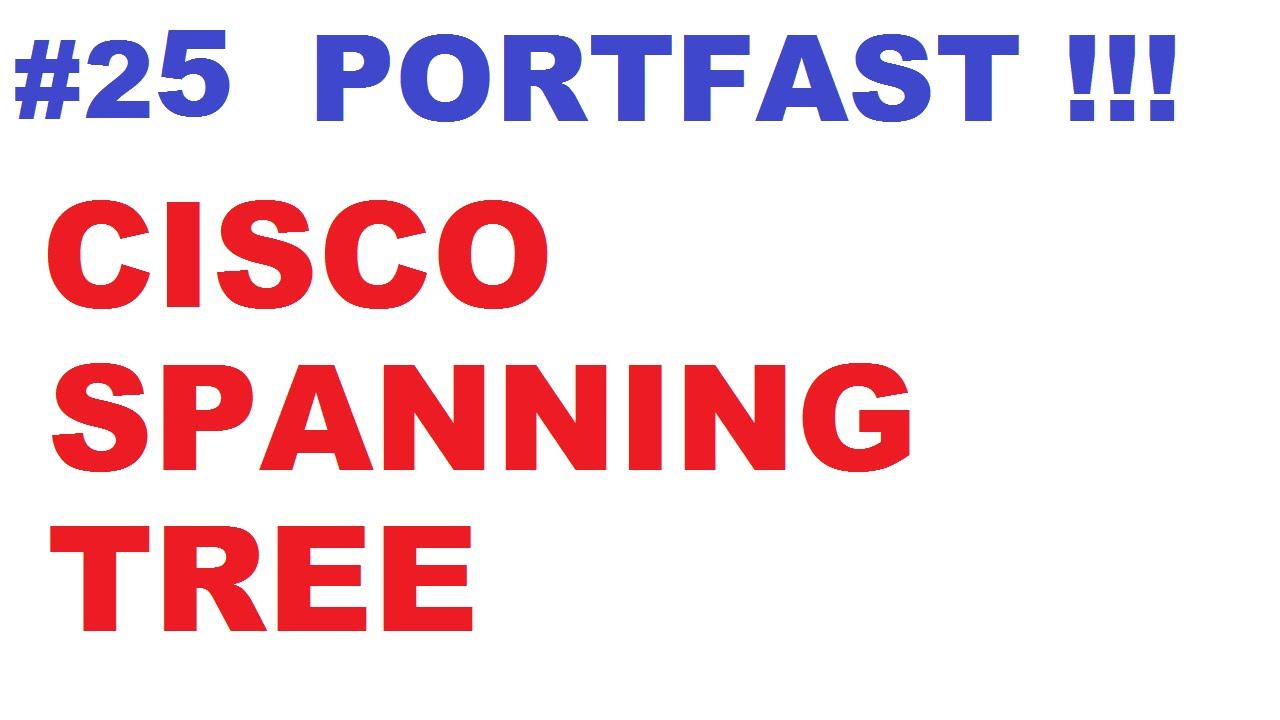 Оптимизация STP PORT FAST, настройка STP смотреть онлайн