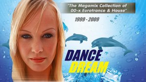 Dance Dream. Танцевальный XXXL 2000 Lasgo, DEMO, Sylver, Руки Вверх...