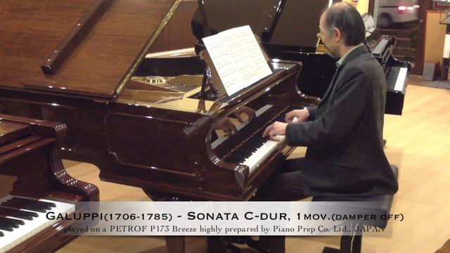Galuppi - Sonata in c-major(1mov) on a PETROF P173 highly prepared by Piano Prep, JAPAN - damper of смотреть онлайн