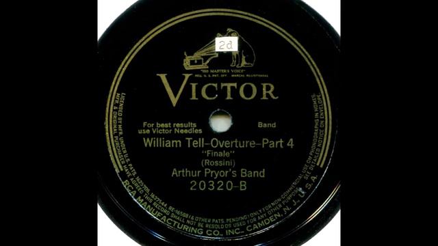 William Tell Overture--Finale, Arthur Pryor's Band, 1926 смотреть онлайн
