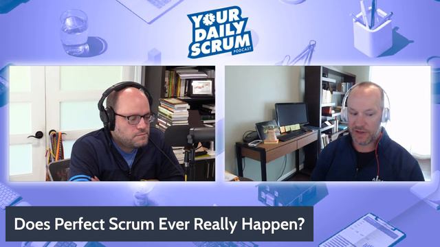 YDS: Does Perfect Scrum Ever Really Happen? смотреть онлайн