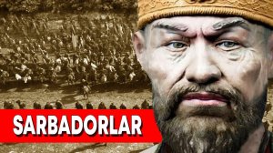 САМАРКАНДДА САРБАДОРЛАР ХАРАКАТИ ВА СОХИБКИРОН