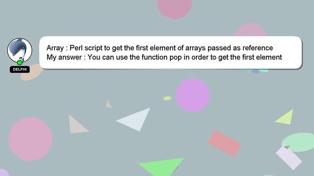 Array : Perl script to get the first element of arrays passed as reference смотреть онлайн