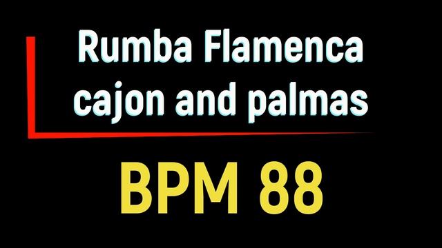 Rumba flamenca ( only cajon and palmas) bpm 88 backing track смотреть онлайн