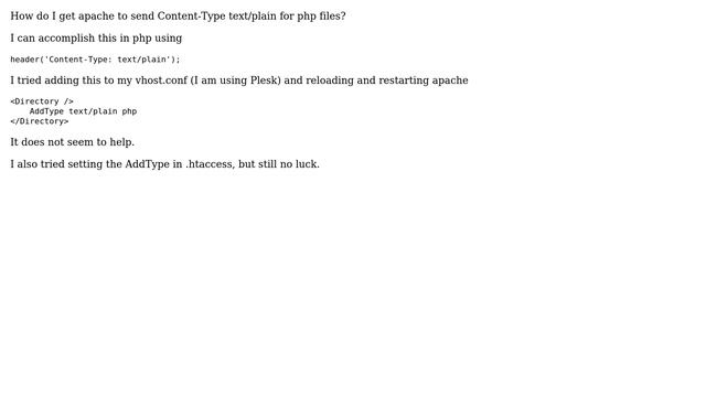 Get Apache to send Content-Type text/plain for PHP смотреть онлайн
