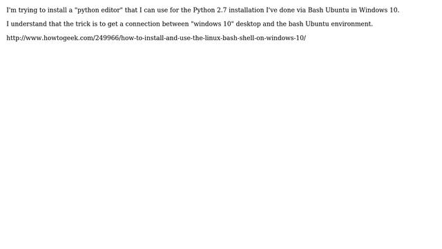 How can I install "Python Editor" on "Ubuntu Bash" in Windows 10? смотреть онлайн