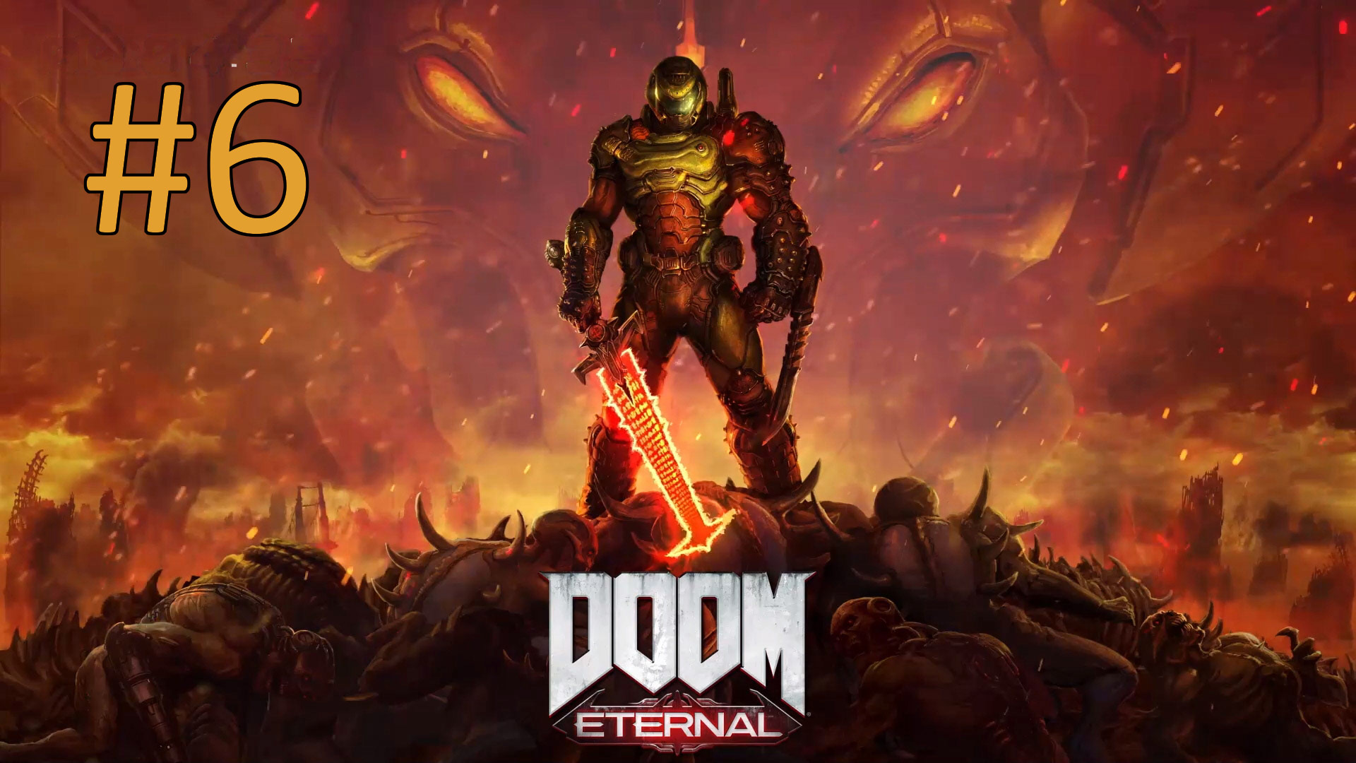 Прохождение DOOM Eternal - Часть 6. Кровавое супергнездо