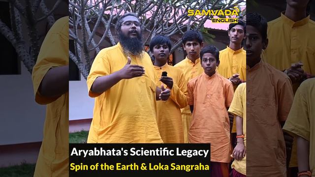 Aryabhata's Scientific Legacy: Spin of the Earth and Loka Sangraha | Gurupriya Chaitanya смотреть онлайн