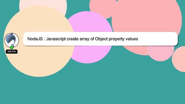 NodeJS : Javascript create array of Object property values смотреть онлайн