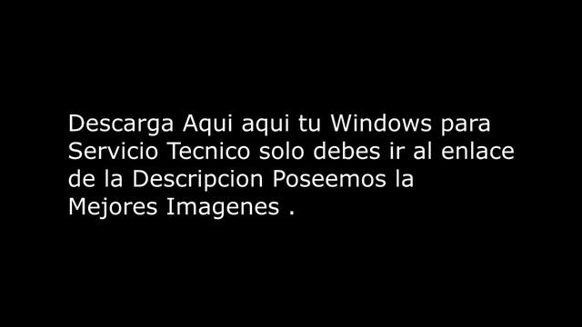 Windows 10 para Servicio Tecnico Completamente gratis x32 y x64 смотреть онлайн