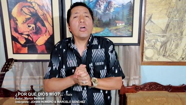 PORQUE DIOS MIO JOHAN ROMERO Y MARCELO SANCHEZ смотреть онлайн