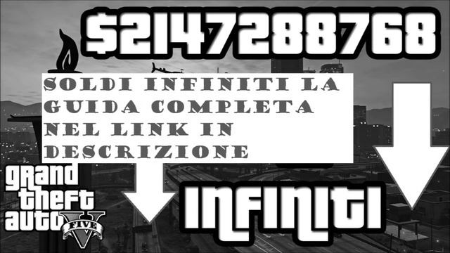 Soldi Infiniti GTA 5 Online TRUCCO SOLDI