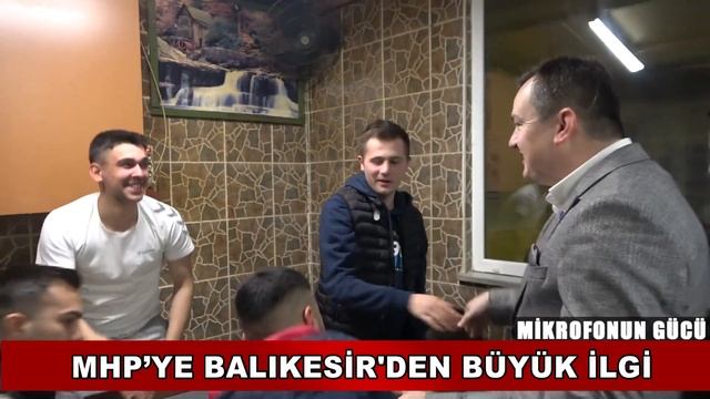 MHP'YE BALIKESİR'DEN BÜYÜK İLGİ смотреть онлайн