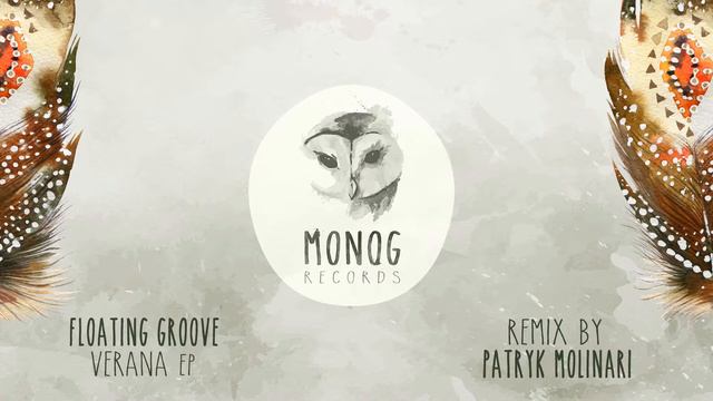 Floating Groove - Verana (Patryk Molinari's 303 Treatment) смотреть онлайн