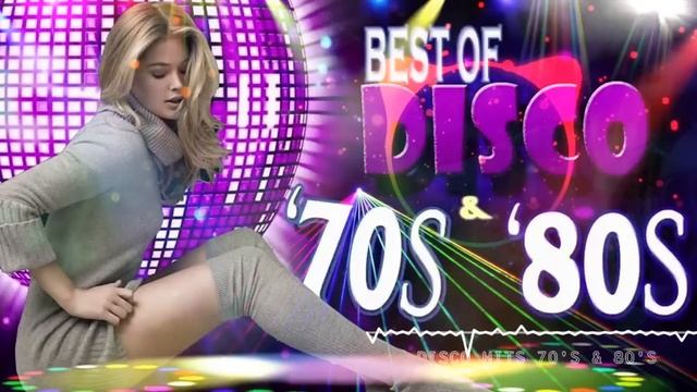 Disco Dance Songs of 70 80 90 Legends - Golden Eurodisco Megamix - Best disco music 70s смотреть онлайн