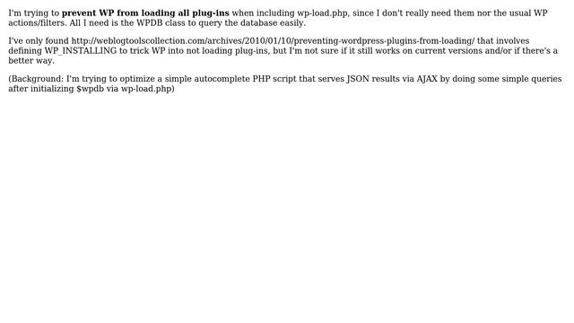 Wordpress: Using wpdb without loading all plug-ins via wp-load.php смотреть онлайн