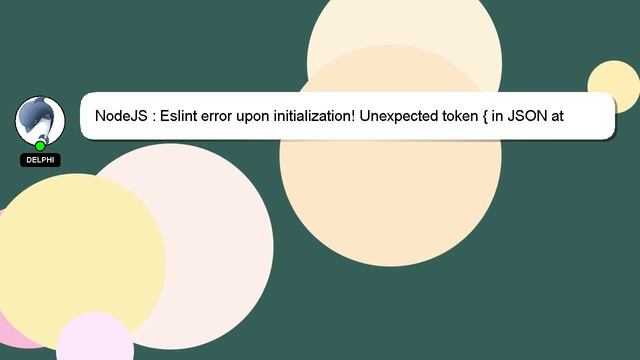 NodeJS : Eslint error upon initialization! Unexpected token { in JSON at position 139 when running смотреть онлайн