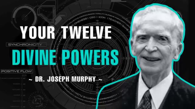How To Discipline Your 12 Divine Powers - Dr. Joseph Murphy смотреть онлайн
