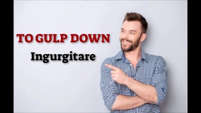 Verbi frasali inglesi: Ingurgitare/To gulp down смотреть онлайн