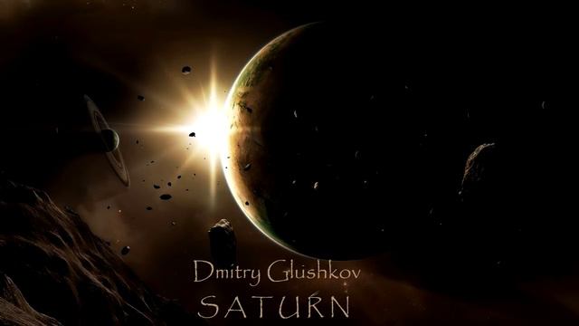Dmitry Glushkov - Saturn (Original mix) смотреть онлайн