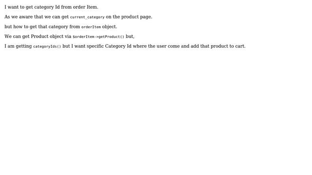 Magento: How to get category Id from order Item? смотреть онлайн