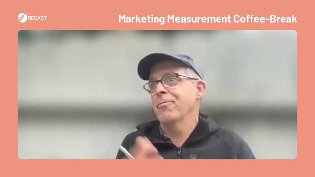 Recast's Marketing Measurement Coffee-Break Session #2 - Jim Kingsbury смотреть онлайн