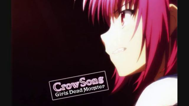 Girls Dead Monster - Crow Song смотреть онлайн