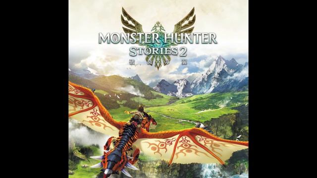 Monster Hunter Stories 2 Original Soundtrack | Disc 01: 08. Swaying Grasslands смотреть онлайн