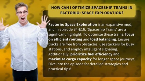 How Can I Optimize Spaceship Trains in Factorio: Space Exploration?