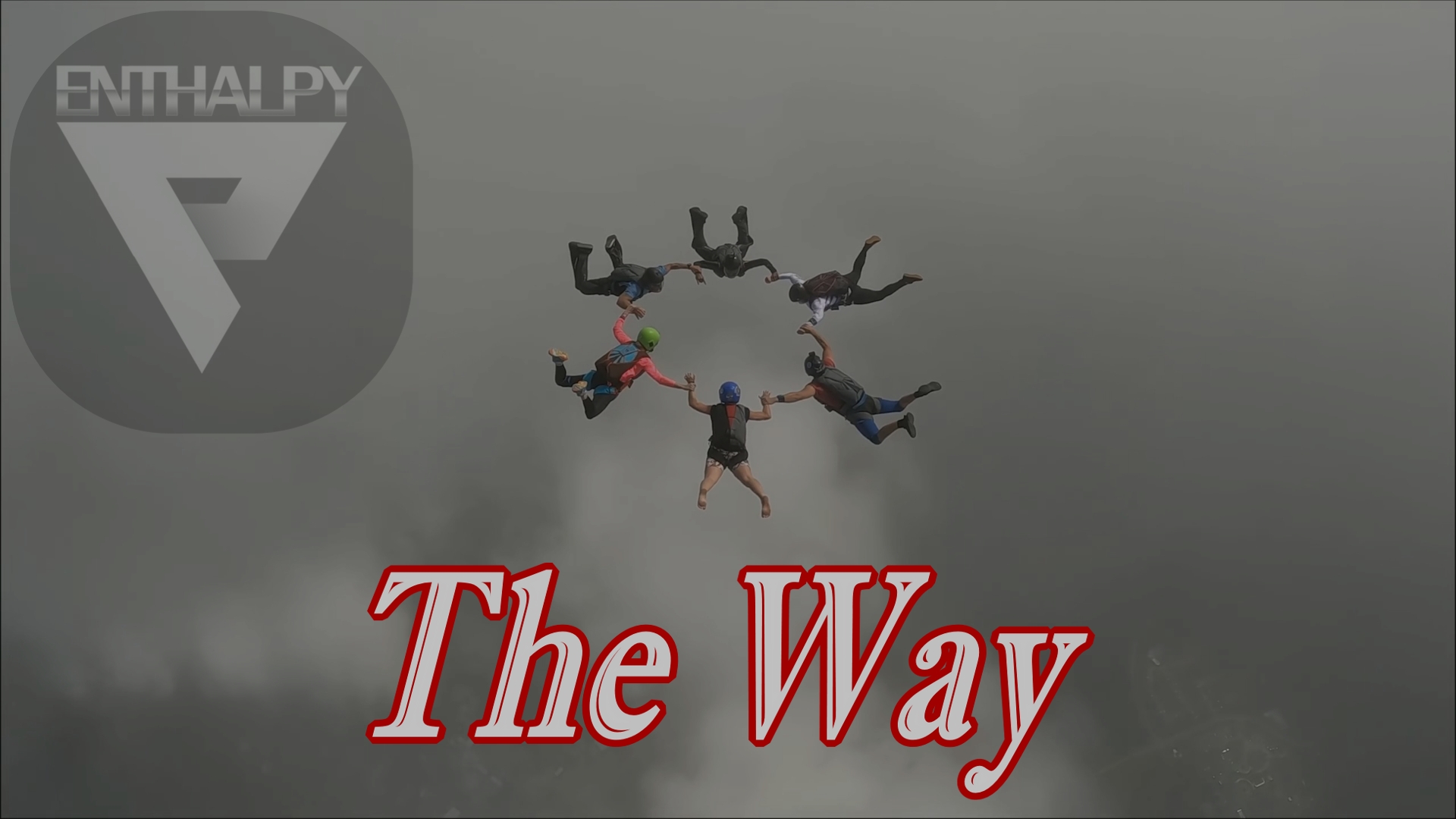 Enthalpy - The Way (Фан клип) смотреть онлайн