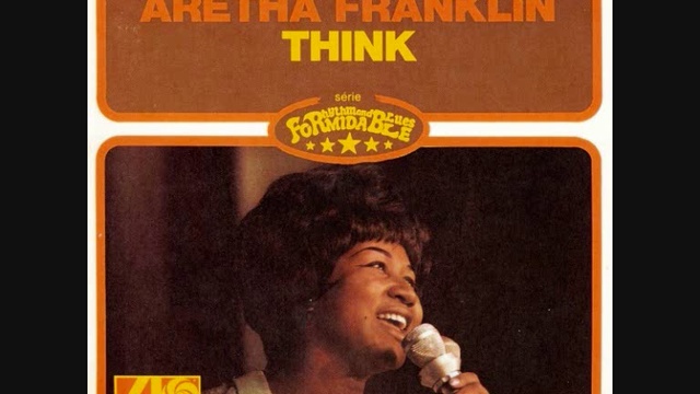 Aretha Franklin - Think - 1968 смотреть онлайн