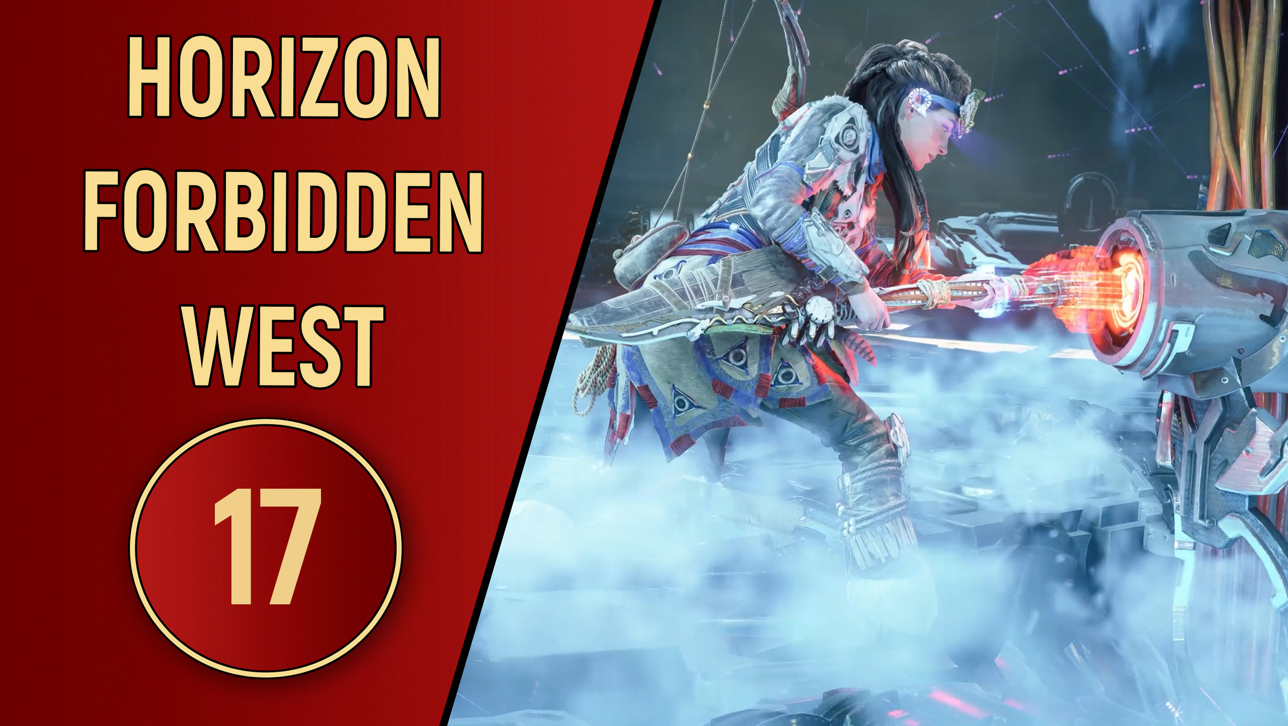 ПРОХОЖДЕНИЕ - HORIZON FORBIDDEN WEST - ЧАСТЬ 17 смотреть онлайн