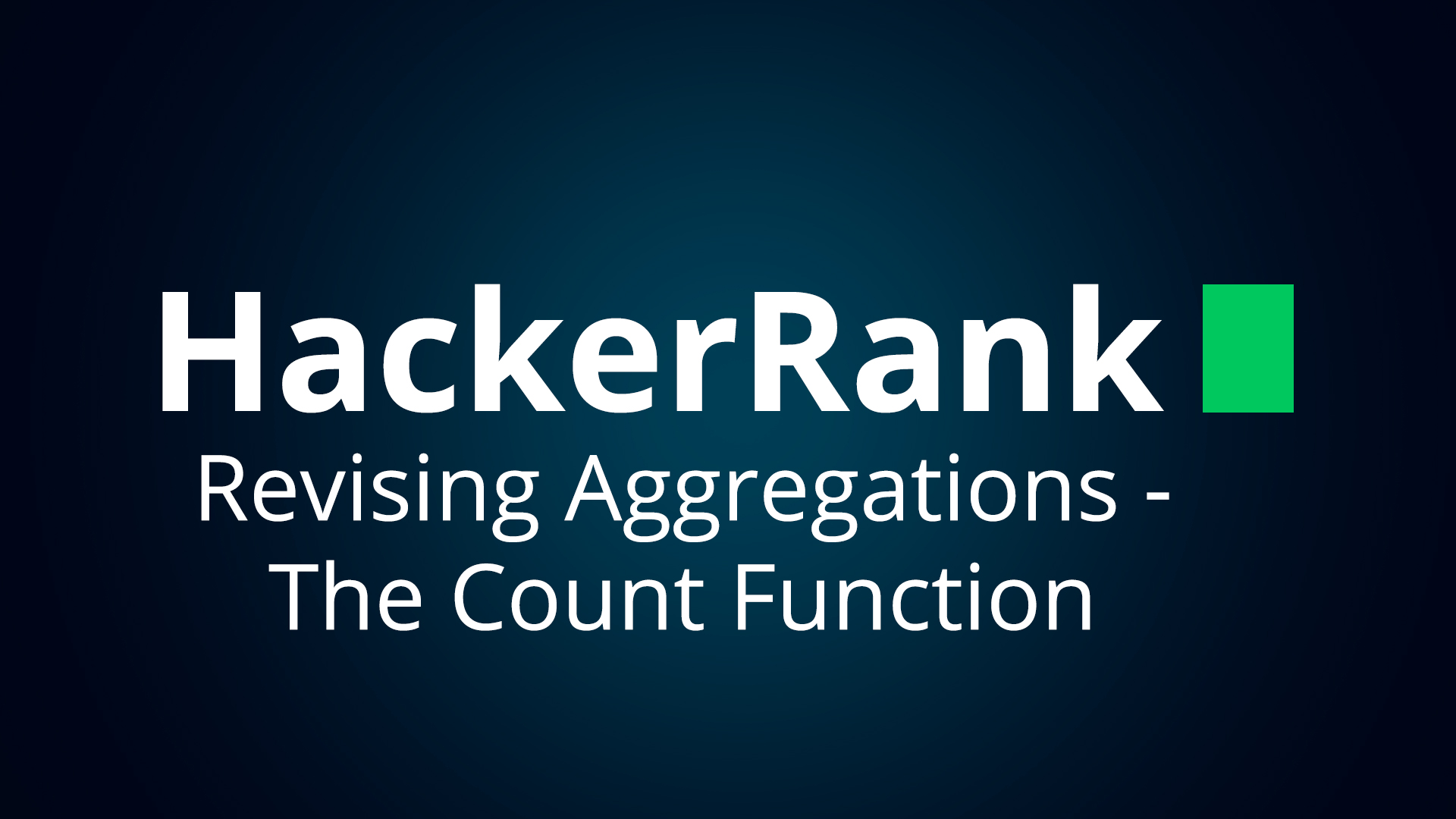 Решение SQL задания "Revising Aggregations - The Count Function" на HackerRank.com смотреть онлайн