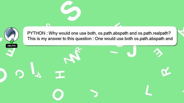 PYTHON : Why would one use both, os.path.abspath and os.path.realpath? смотреть онлайн
