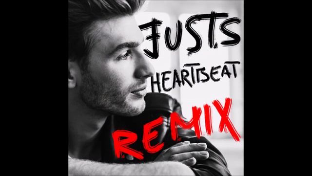2016 Justs - Heartbeat (Ex Da Bass Radio Mix) смотреть онлайн