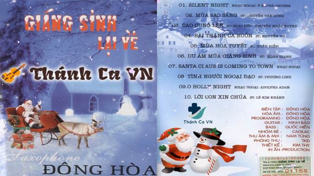 ALBUM GIÁNG SINH LẠI VỀ - SAXOPHONE ĐÔNG HÒA - THÁNH CA GIÁNG SINH KHÔNG LỜI смотреть онлайн