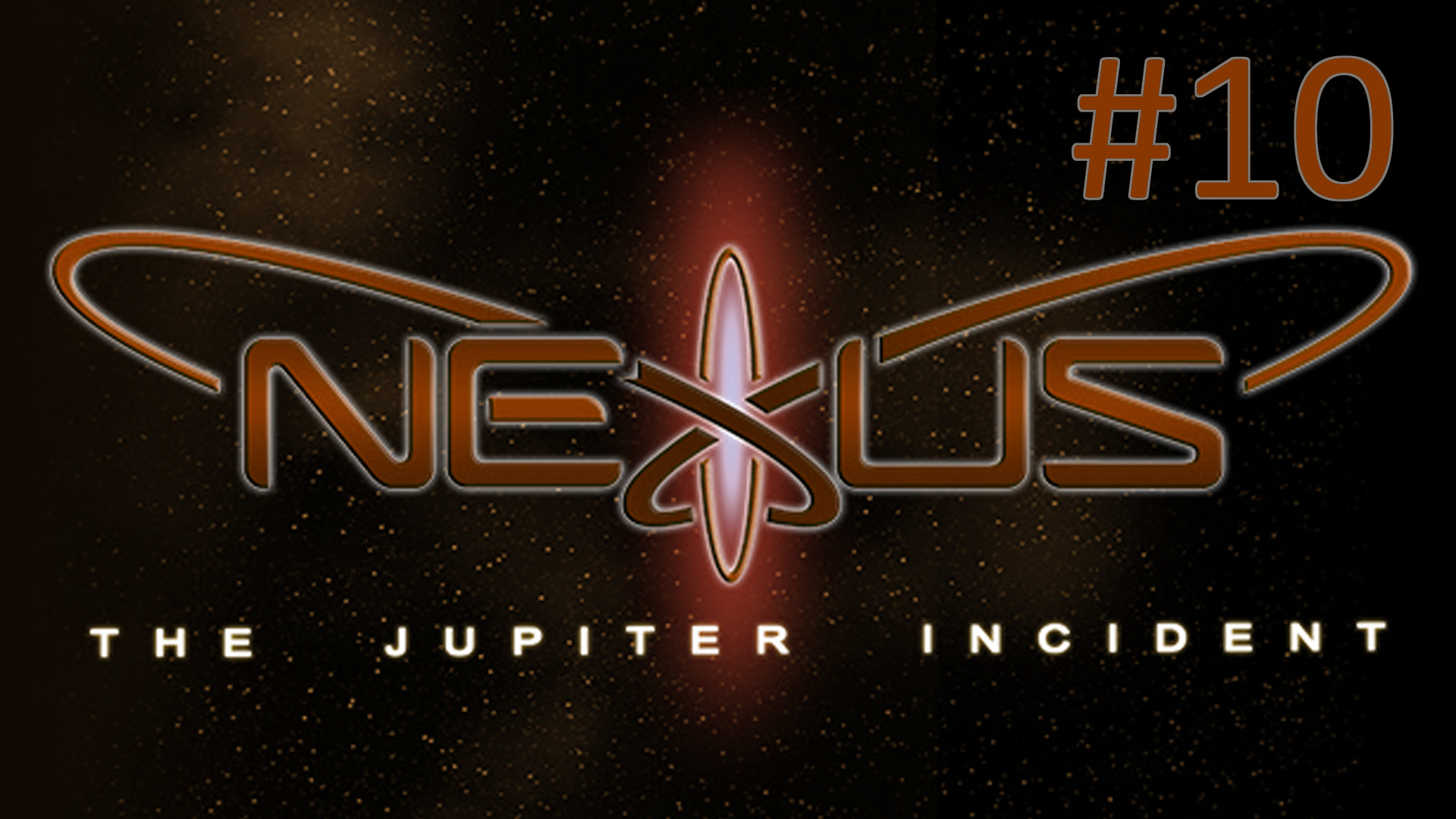 Прохождение Nexus The Jupiter Incident - Миссия 10. Первая кровь