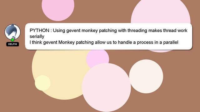 PYTHON : Using gevent monkey patching with threading makes thread work serially смотреть онлайн