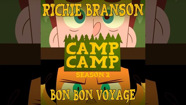Bon Bon Voyage (From "Camp Camp" Season 2) смотреть онлайн