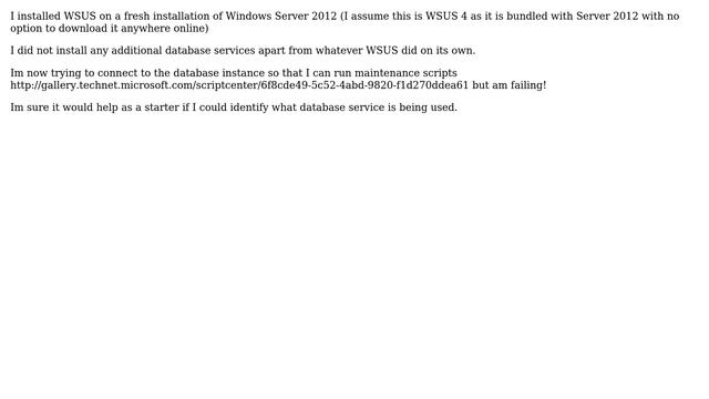 DevOps & SysAdmins: How do I determine what database WSUS on my Windows Server 2012 is using? смотреть онлайн