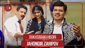 Чахонгир Зарипов - Духтараки Хисори / Jahongir Zaripov - Dukhtaraki Hisori (2022)
